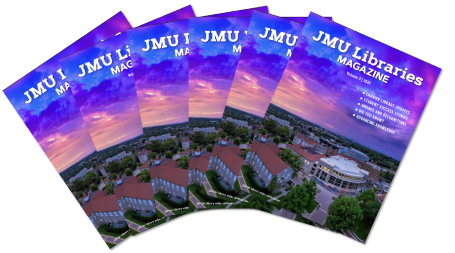 a graphic that looks like a fanned-out stack of JMU Libraries magazines, featuring a gorgeous aerial view of a sunset and Carrier Library
